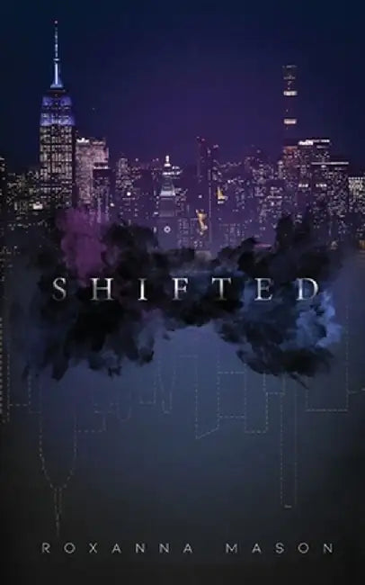 Shifted by Roxanna Mason