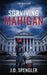 Surviving Mahigan by John O. Spengler