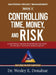 Mastering Project Management: Controlling Time, Money, and Risk by Wesley E. Donahue
