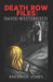 Death Row Files: David Westerfield by Brennon Jones