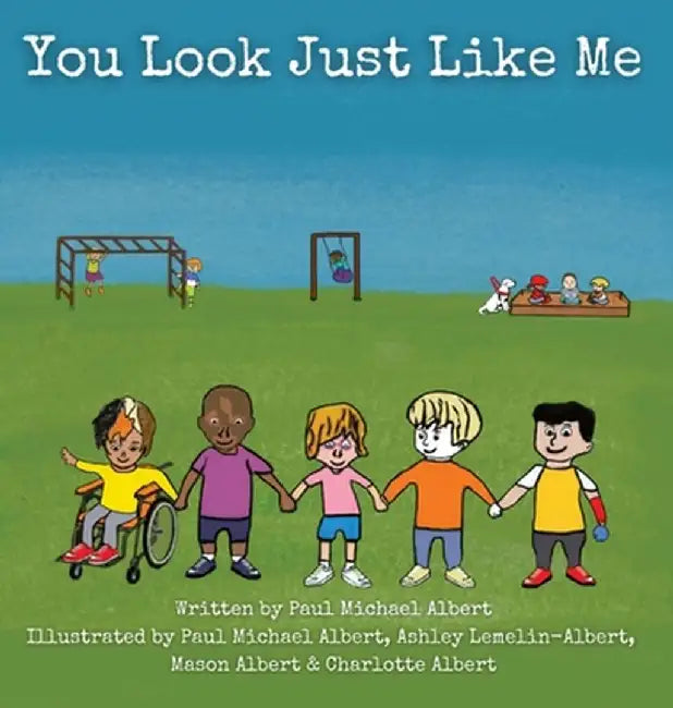 You Look Just Like Me by Paul Michael Albert