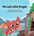 The Lost Little Dragon by Dani James
