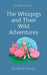 The Whizpigs and Their Wild Adventures: Bedtime Stories by Richard V. Crume