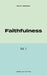 Faithfulness: 30 Day Journal Devotional by Amber Thaxton