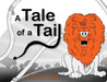 A Tale Of A Tail by Brenda Morgan