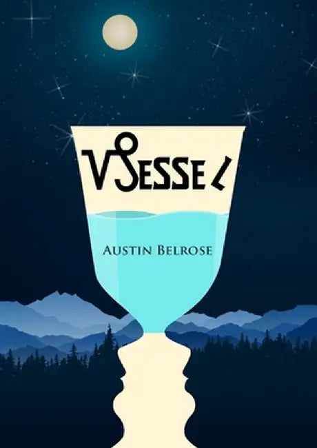 Vessel by Austin Belrose