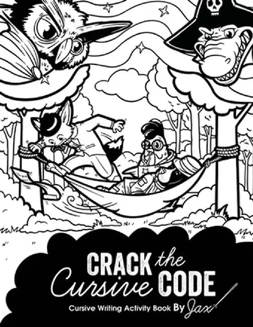 Crack the Cursive Code by Jax Just