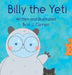 Billy the Yeti by H. J. Cannon