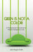 Green Is Not A Color!: A Professional Chronicle to Interior Design Success by Julie Regan Smith