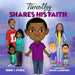 Timothy Shares His Faith by Irene J. Steele
