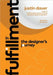 In Fulfillment: The Designer's Journey by Dauer, Justin