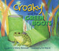Croaky and the Green Boots by Lynne Williams Reckman
