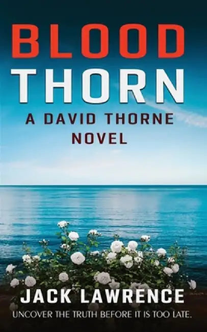 Blood Thorn by Jack Lawrence