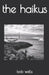 The haikus by Bob Wells