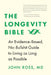 The Longevity Bible by John Ross