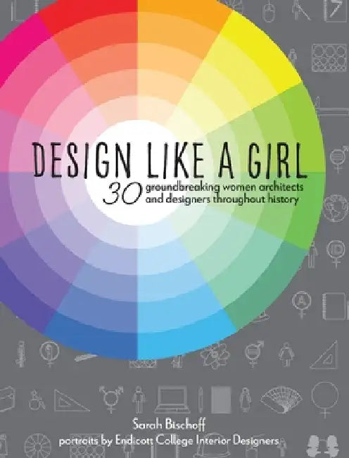 Design Like a Girl by Sarah Bischoff