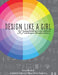 Design Like a Girl by Sarah Bischoff