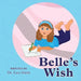 Belle's Wish by Lea Girsh
