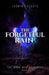 The Forgetful Rain by Jasmin Lacoste