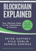 Blockchain Explained: Your Ultimate Guide to the Tokenization of Finance by Peter Gaffney