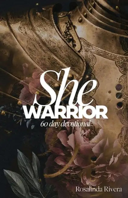 She Warrior by Rosalinda Rivera