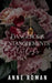 Dangerous Entanglements by Anne Roman