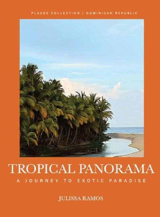 Tropical Panorama by Julissa Ramos
