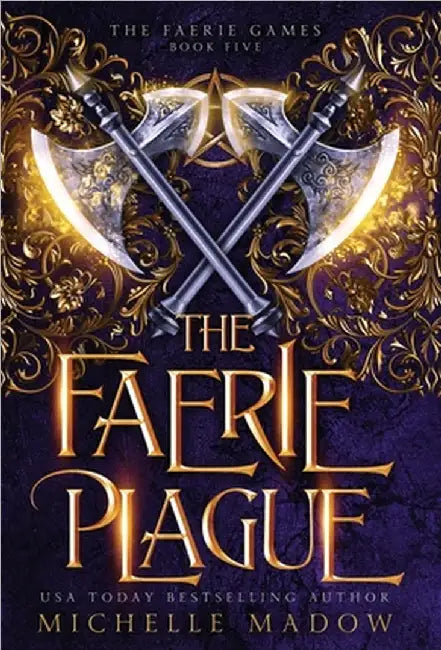 The Faerie Plague by Michelle Madow