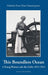 This Boundless Ocean: A Young Woman Sails the Globe 1913-1914 by Nicholas Preus