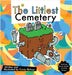 The Littlest Cemetery by Corey Bishop