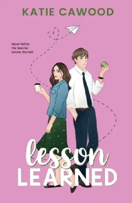 Lesson Learned by Katie Cawood