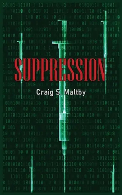 Suppression by Craig S. Maltby