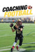 Coaching Football by Larry Geigle