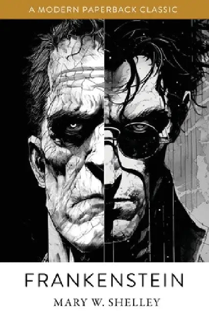 Frankenstein by Mary W. Shelley