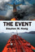 The Event by Stephen M. Honig