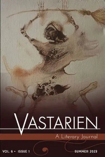 Vastarien: A Literary Journal vol. 6, issue 1 by Jon Padgett
