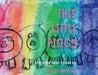This Little Piggy by Christina King