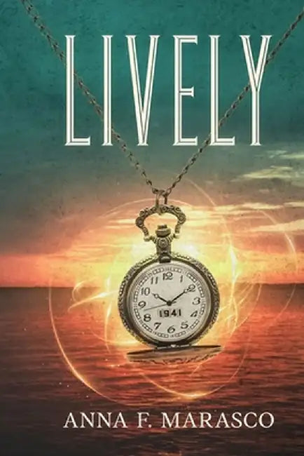 Lively. by Anna F. Marasco