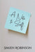 A Note To Self by Simien Robinson