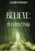 Believe by Elisabeth E. Wathen