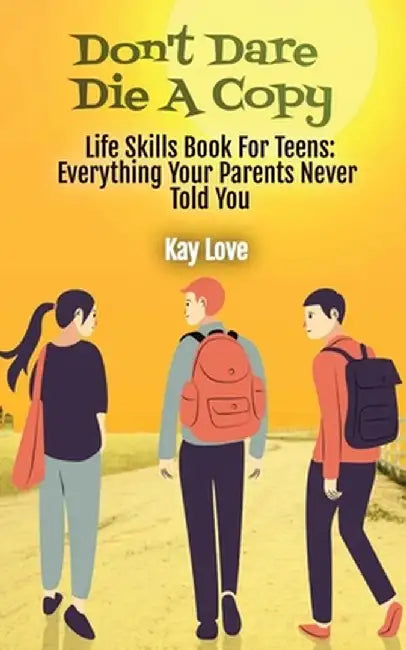 Don't Dare Die A Copy by Kay Love