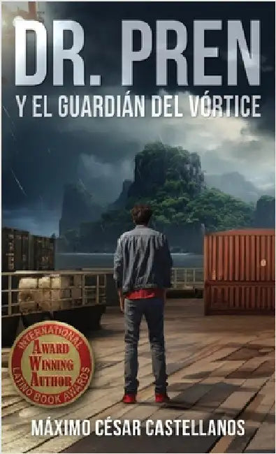 Dr. Pren Y El Guardián del Vórtice by Castellanos, Máximo César