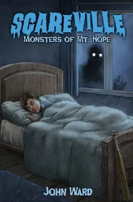 Monsters of Mt. Hope by John Ward
