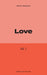 Love: 30 Day Journal Devotional by Amber Joy Thaxton