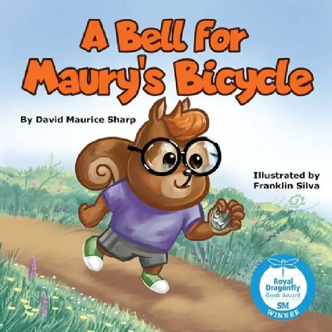 A Bell for Maury's Bicycle by David Maurice Sharp