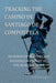 Tracking the Camino de Santiago de Compostelo by Jean Goulden