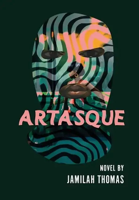 Artasque by Jamilah J. Thomas