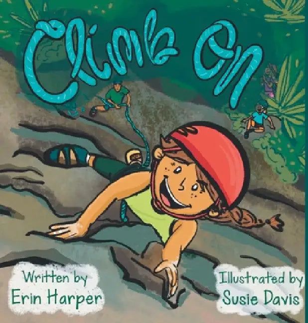 Climb On by Erin Harper