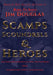 Scamps, Scoundrels & Heroes by Jim Douglas