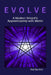 Evolve: A Modern Wizard's Apprenticeship with Merlin by Robert Floyd Bartlett